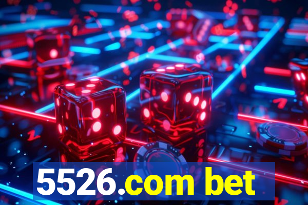 5526.com bet